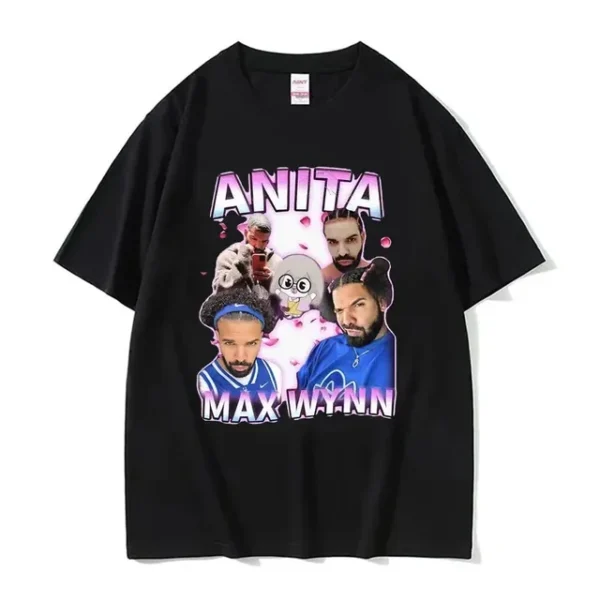 Drake Anita Max Wynn Love Funny Meme T- Shirt