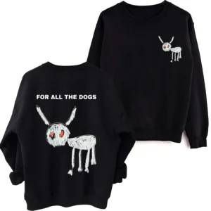 Drake for All The Dogs Fans Gift Sweatshirt