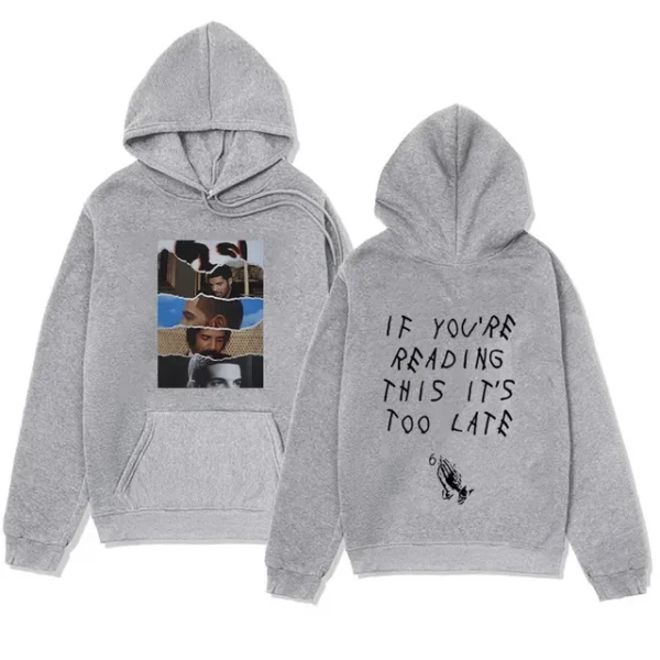 If You Are Reading This It Is Too Late Print Hoodie